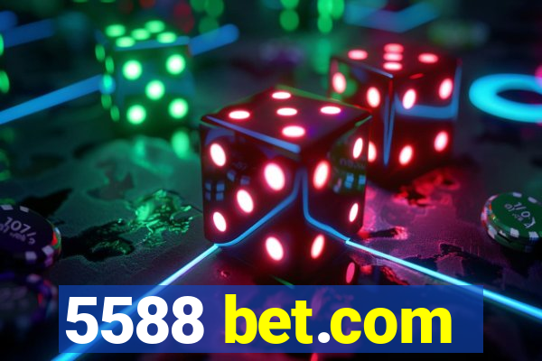 5588 bet.com