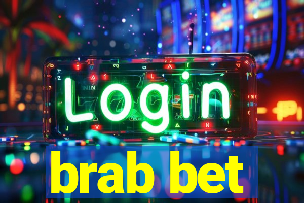 brab bet