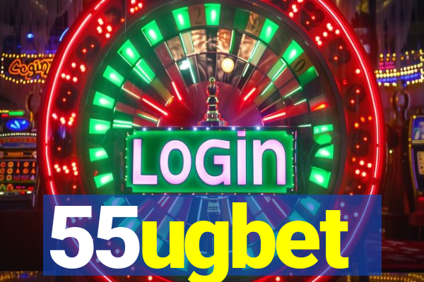 55ugbet