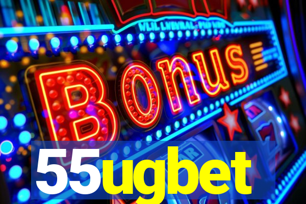 55ugbet