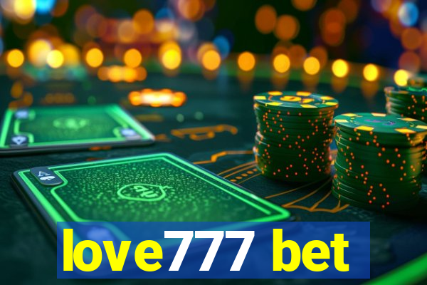 love777 bet