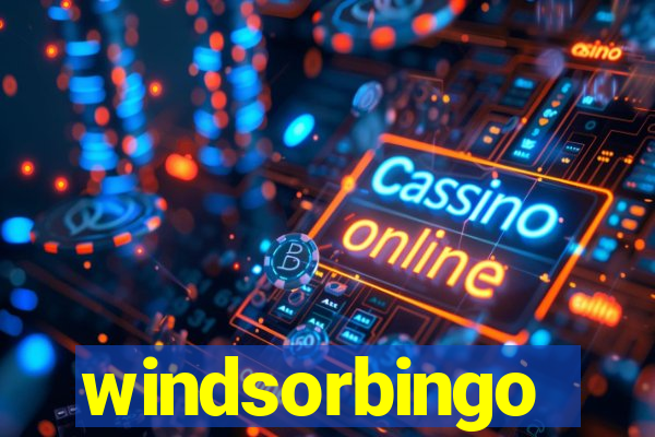 windsorbingo