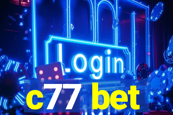 c77 bet