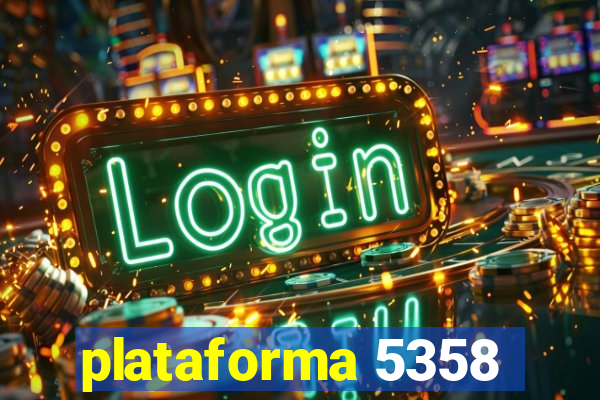 plataforma 5358
