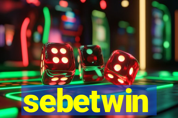sebetwin