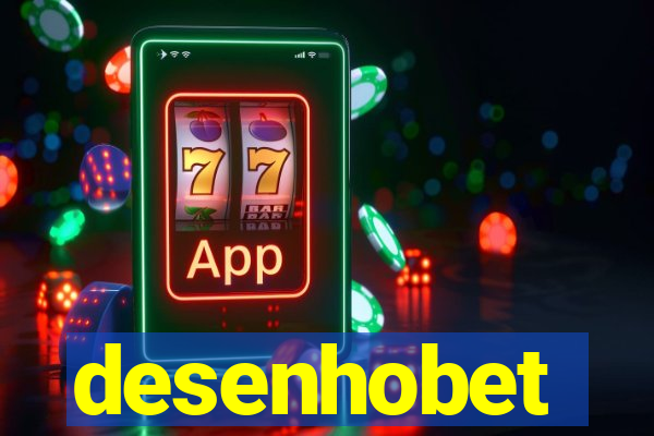 desenhobet