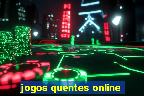 jogos quentes online
