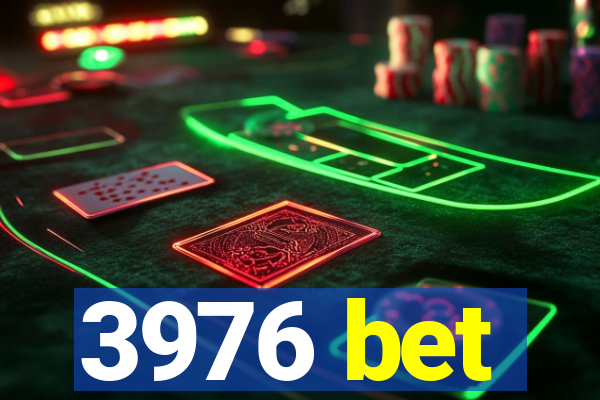 3976 bet