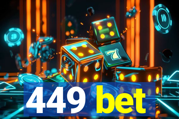 449 bet