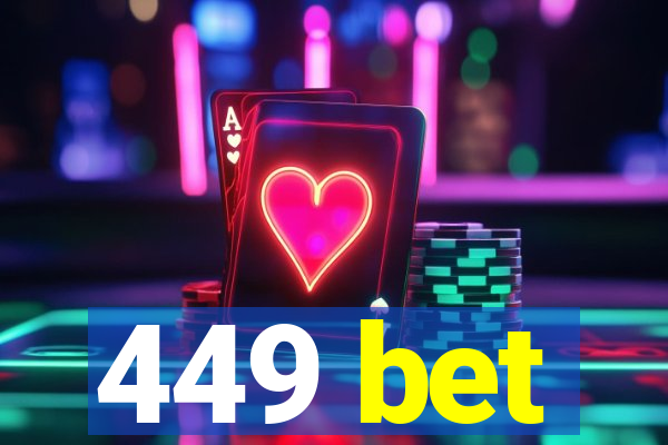 449 bet