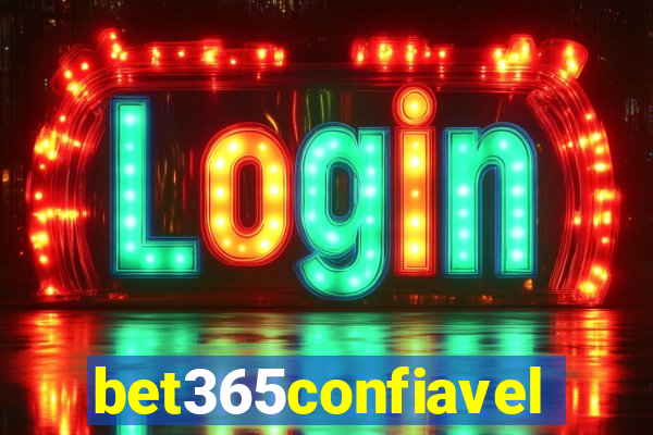 bet365confiavel