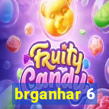 brganhar 6