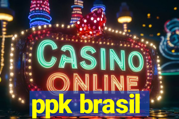 ppk brasil