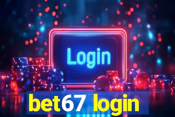 bet67 login