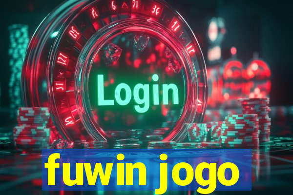 fuwin jogo