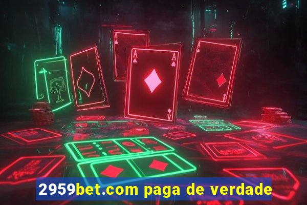 2959bet.com paga de verdade
