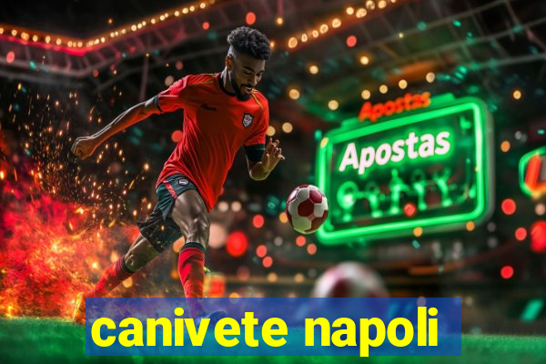 canivete napoli
