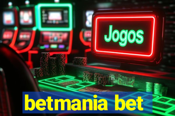 betmania bet