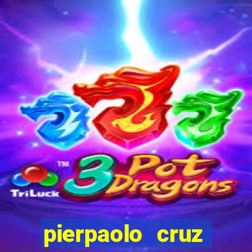 pierpaolo cruz bottini fortuna