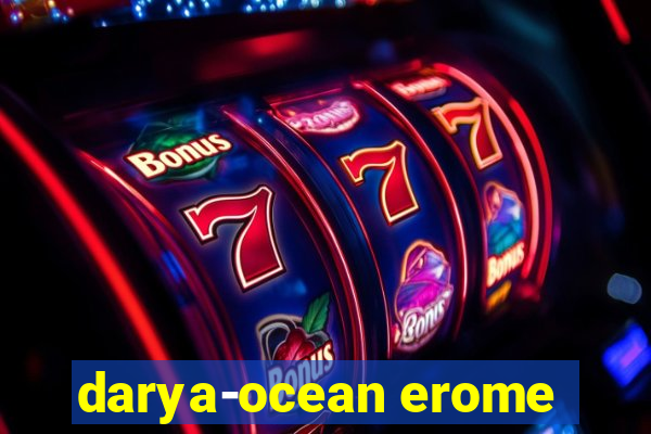 darya-ocean erome