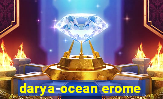 darya-ocean erome