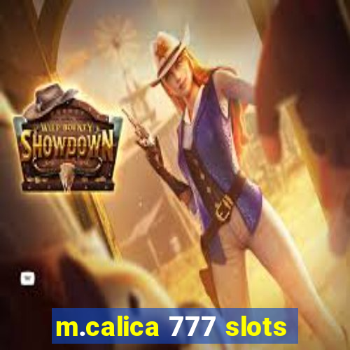 m.calica 777 slots