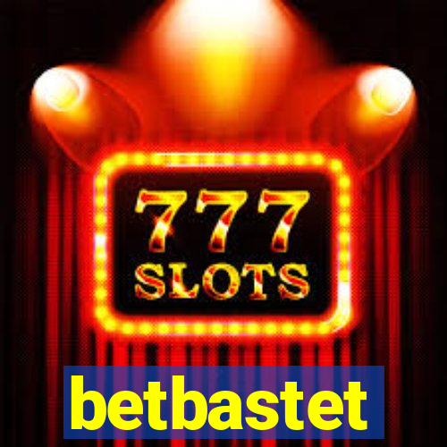 betbastet