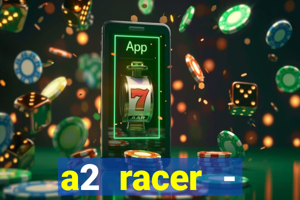 a2 racer - riscando o asfalto filme completo dublado download