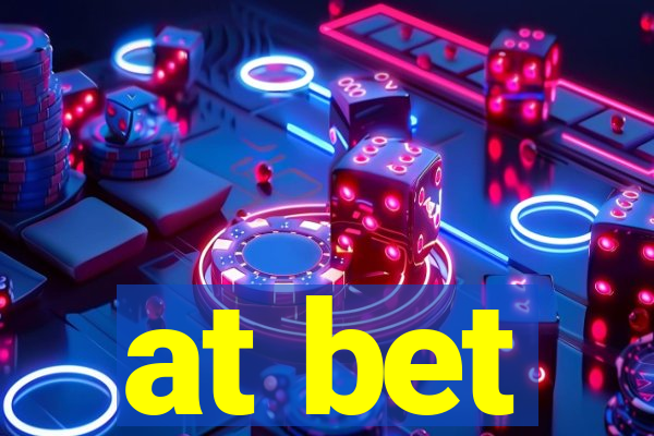 at bet