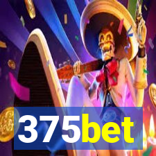 375bet