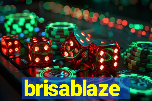 brisablaze
