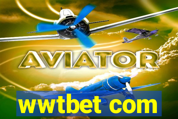 wwtbet com