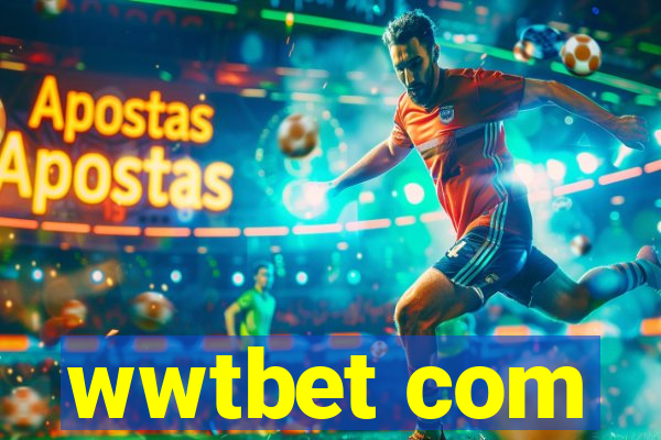 wwtbet com