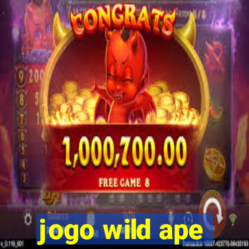 jogo wild ape