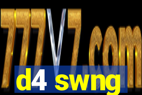 d4 swng