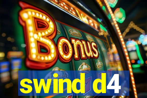 swind d4