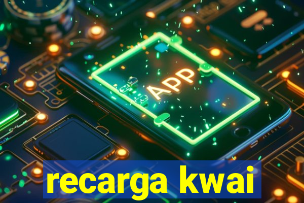 recarga kwai