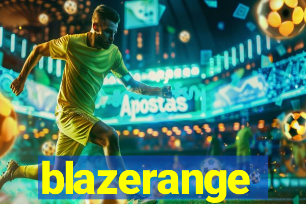 blazerange