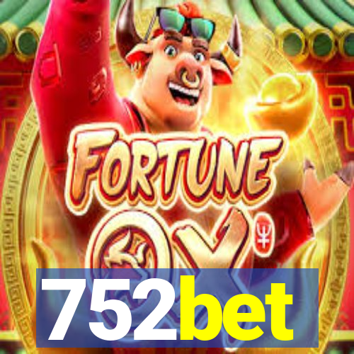 752bet