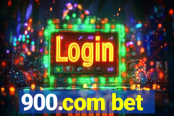 900.com bet