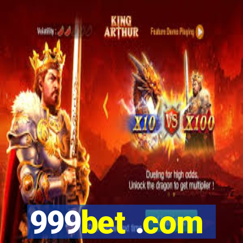 999bet .com