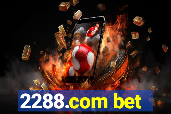 2288.com bet