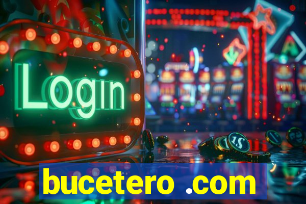 bucetero .com