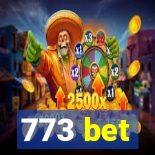 773 bet