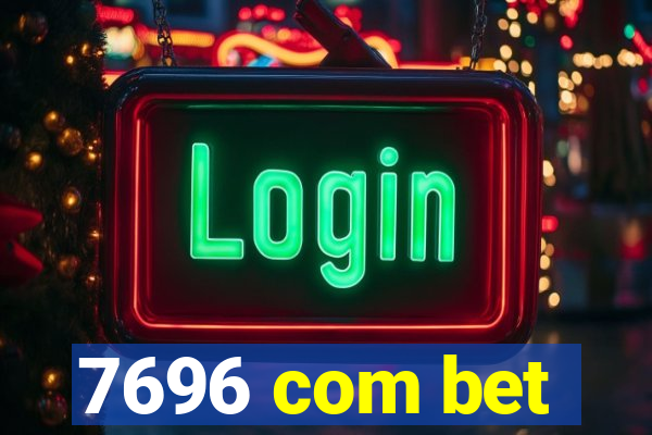 7696 com bet