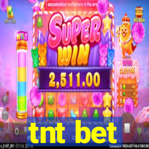 tnt bet