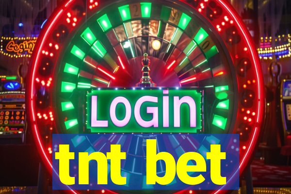 tnt bet