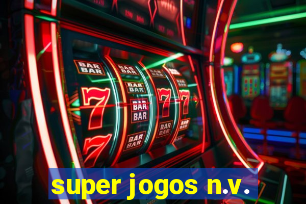 super jogos n.v.
