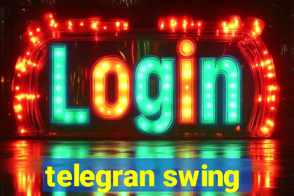 telegran swing
