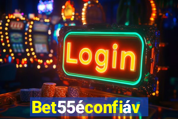 Bet55éconfiável